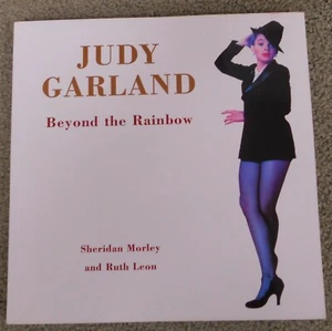 JUDY GARLAND: Beyond the Rainbow by Sheridan Morley & Ruth Leon PAPERBACK - Imagen 1 de 1