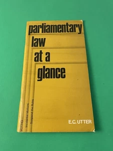 Parliamentary Law at a Glance Based on Robert's Rules of Order Utter Reilly 1949 - Picture 1 of 6