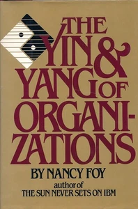 The Yin and Yang of Organizations - Picture 1 of 1
