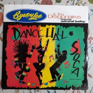 Byron Lee & The Dragonaires - Dance Hall Soca - Vinyl 12" Single 1993 - Picture 1 of 4