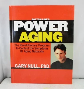 Power Aging - Control the Symptoms of Aging Naturally - Gary Null, PhD Hardcover - Picture 1 of 4