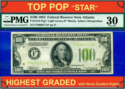 1934 $100 Federal Reserve Note PMG 30 TOP POP finest light green Atlanta star - Image 1 of 4