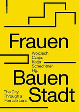 Wojciech Czaja Frauen Bauen Stadt (Taschenbuch)