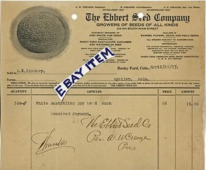 Billhead Rocky Ford Colorado 1917 EBBERT SEED COMPANY 412-414 South Main Street - Imagen 1 de 1