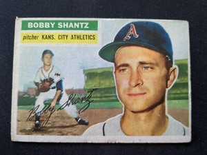 1956 Topps Baseball Card # 261 Bobby Shantz - Kansas City Athletics (VG/EX)