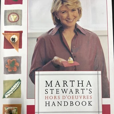 Martha Stewart's Hors d'Oeuvres Handbook by Martha Stewart (1999, Hardcover) - Image 1 of 4