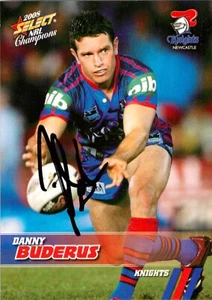 Signed 2008 NEWCASTLE KNIGHTS NRL Card DANNY BUDERUS Centenary - Picture 1 of 3