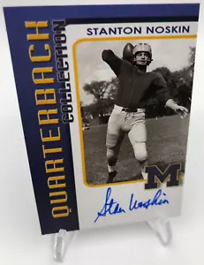TK Legacy STANTON NOSKIN AUTO Card QUARTERBACK COLLECTION SP/100 Card MICHIGAN - Picture 1 of 8