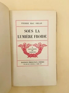 Sous la Lumière Froide - Pierre MacOrlan - 1945 - Imagen 1 de 6