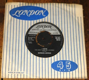 BARBARA GEORGE LOVE IS JUST A CHANCE b/w I KNOW YOU DON'T LOVE UK LONDON 7" 1962 - Picture 1 of 8