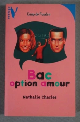Bac option amour - Nathalie Charles - roman jeunesse à partir de 11 ans - - Photo 1/4