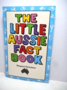 The Little Aussie Fact Book Margaret Nicholson P/B 1988 - Imagen 1 de 5