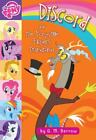 My Little Pony: Discord And The Ponyville - 9780316410830, G M Berrow, Paperback