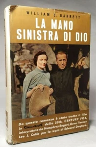 LA MANO SINISTRA DI DIO William E. Barrett SATET 1956 - seconda edizione - Imagen 1 de 3
