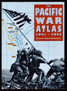 David Smurthwaite, The Pacific War Atlas, FactsOnFile, 1995 - 1st / 1st - Picture 1 of 6