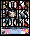 Books, Books, Books: Explore Inside The Greatest Library On E... By Mick Manning