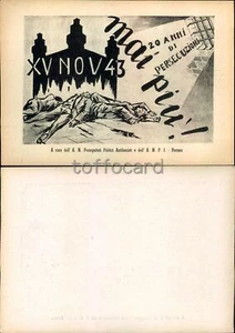 POLITICA ANTIFASCISMO ANPI-ECCIDIO DEL CASTELLO ESTENSE FERRARA 1943-C72-34 - Imagen 1 de 1
