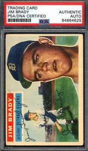 Jim Brady PSA DNA Signed 1956 Topps Autograph