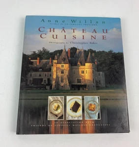Chateau Cuisine Hardcover by Anne Willan, Christopher Baker, 1993, Hardcover - Imagen 1 de 15