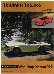 TRIUMPH TR5 TR250 TR6 ( 150 HP ) CONVERTIBLE 1968 - 1972 OWNERS WORKSHOP MANUAL - Picture 1 of 1