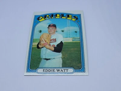 1972 Topps Baseball #128 Eddie Watt - Baltimore Orioles NM Set Break  - Image 1 of 3