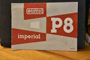 Eumig P8 Imperial Projector Handbook Manual Instructions Information - Picture 1 of 2