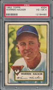 1952 Topps #324 Warren Hacker ^^ Chicago Cubs  **  HIGH Number **   PSA 4 - Picture 1 of 2