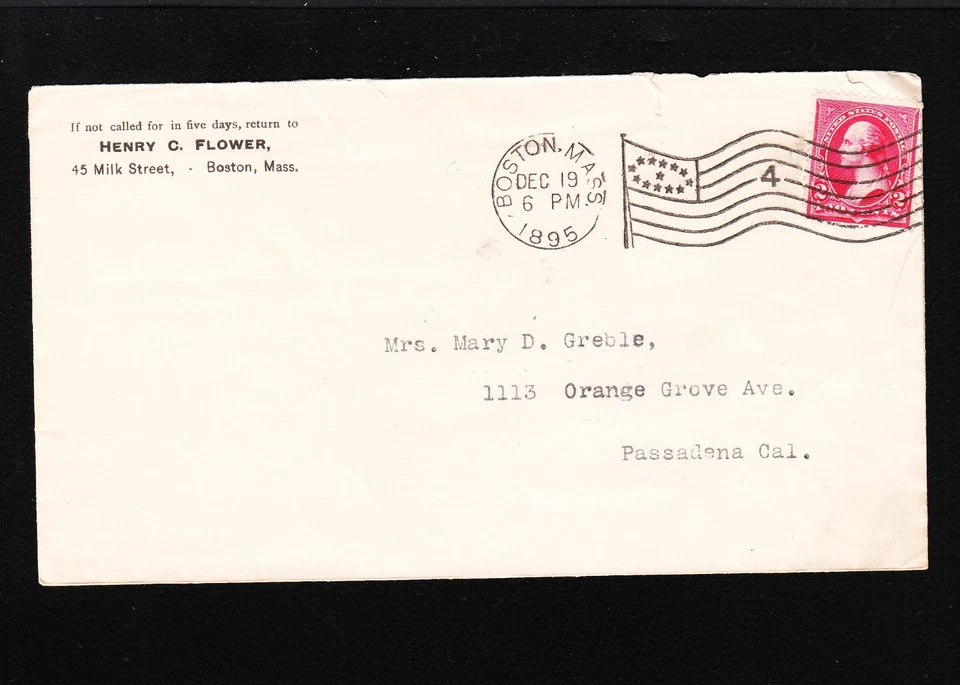 Henry C. Flower 1895 Boston Flag #4 Cover - Mary Greble Pasadena CA 3u - Image 1 of 1