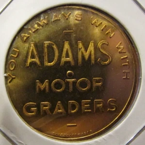 Vintage You Always Win with Adams Motor Graders Spinner Token - Imagen 1 de 2