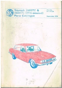 TRIUMPH 2000TC Mk2 2500TC Mk2 SALOON ESTATE 1975-76 ORIG FACTORY PARTS CATALOGUE - Picture 1 of 1