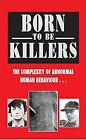 Born To Be Killers, Black, Ray, Used; Good Book