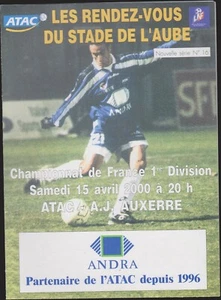 FOOTBALL  PROGRAMME   TROYES - AJ AUXERRE   15 AVRIL 2000 - Picture 1 of 1