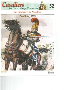 CAVALIERS DES GUERRES NAPOLEONIENNES N°52 LES CARABINIERS DE NAPOLEON - Picture 1 of 1