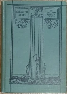 Selected Poems by William Butler Yeats 1921 - Picture 1 of 2