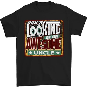 Camiseta para hombre Youre Looking at an Awesome Uncle 100 % algodón - Imagen 1 de 12