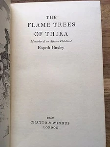 The Flame Trees Of Thika, Elspeth Huxley.1st/1st. - Picture 1 of 3