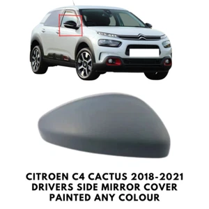 Door Wing Mirror Cover Cap Painted For Citroen C4 Cactus 2018-2021 Drivers Side - Picture 1 of 4