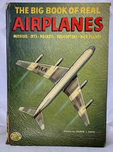 The Big Book of Real Airplanes by Charles L. Black 1951 George Zaffo  Color Art - Picture 1 of 3