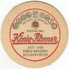 Bierdeckel König-Brauerei Duisburg-Beeck König-Pilsner Sonderdruck »Seit 1858«