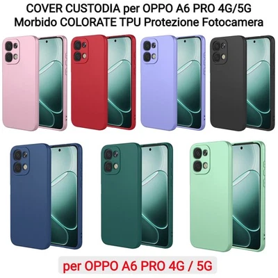 OBASTYLE COVER CUSTODIA per OPPO A6 PRO 4G/5G Morbido COLORATE TPU Protezione Fotocamera