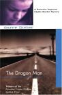 THE DRAGON MAN (INSPECTOR CHALLIS MYSTERIES) By Garry Disher - Hardcover *Mint*