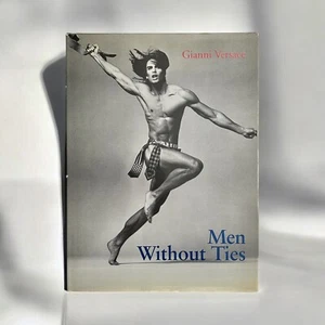 Gianni Versace “Men Without Ties” 1st Ed. Hardcover Book of Photographs (1994) - Picture 1 of 11