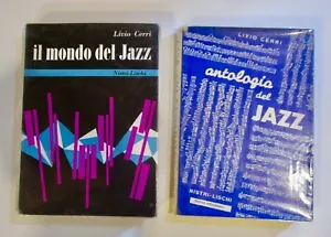 LIVIO CERRI LOTTO 2 LIBRI NISTRI LISCHI ANTOLOGIA DEL JAZZ - IL MONDO DEL JAZZ - Imagen 1 de 1