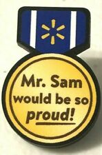 Rare Walmart Lapel Pin Mr. Sam Would Be So Proud Ribbon Medal Spark Pinback