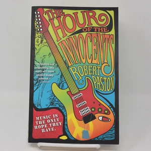 The Hour of the Innocents Robert Paston Paperback New Music Band Novel Fiction - Picture 1 of 11