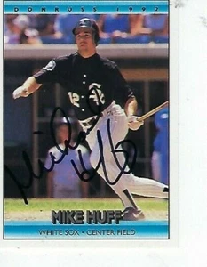 MIKE HUFF SIGNED 1992 DONRUSS #579 - CHICAGO WHITE SOX - Picture 1 of 1