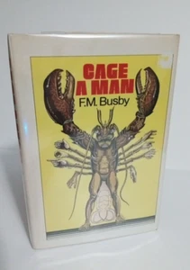 Cage A Man by F.M. Busby - 1973 BCE Nelson Doubleday - Picture 1 of 5