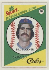 1981 Topps Squirt Exclusive Limited Edition Bill Buckner #6