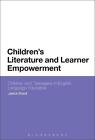 Children's Literature and Learner Empowerment: Children and Teenagers in English