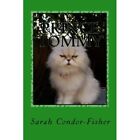 Prince Tommy by Sarah Patricia Condor-Fisher (Paperback - Paperback NEW Sarah Pa
